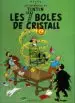 AudioLibro Les set Boles de Cristall de Herge (Seud. De Georges Remy)