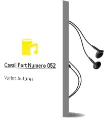 Descargar AudioLibro Cavall Fort Numero 052 de Varios Autores año 1990
