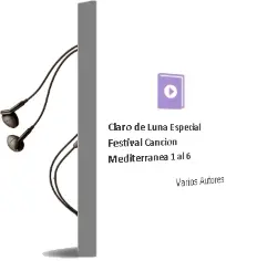 Descargar AudioLibro Claro de Luna Especial Festival Cancion Mediterranea: 1 al 6 de Varios Autores año 1990