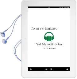 Descargar AudioLibro Conan el Barbaro de Val Mayerik John Buscema año 1990