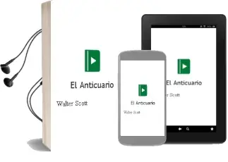 Descargar AudioLibro El Anticuario de Walter Scott año 1990
