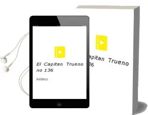 Descargar AudioLibro El Capitan Trueno no 136 de Ambros año 1990