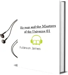Descargar AudioLibro He man and the Masters of the Universe 01 de Robinson James año 1990