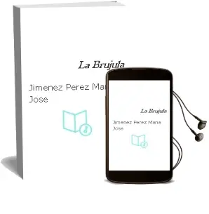 Descargar AudioLibro La Brujula de Jimenez Perez María Jose año 1990