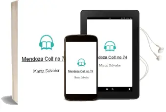 Descargar AudioLibro Mendoza Colt no 74 de Martin Salvador año 1990