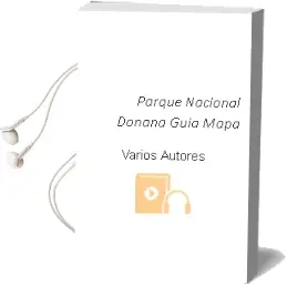 Descargar AudioLibro Parque Nacional Doñana Guia Mapa de Varios Autores año 1990