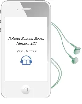 Descargar AudioLibro Patufet Segona Epoca Numero 136 de Varios Autores año 1990