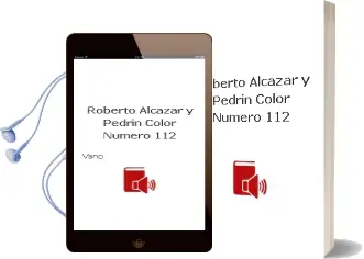 Descargar AudioLibro Roberto Alcazar y Pedrin Color Numero 112 de Vaño año 1990