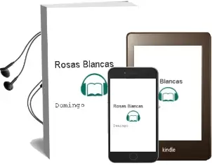 Descargar AudioLibro Rosas Blancas de Domingo año 1990
