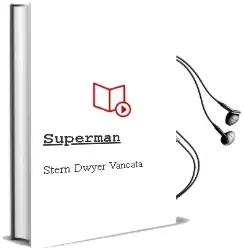 Descargar AudioLibro Superman de Stern Dwyer Vancata año 1990
