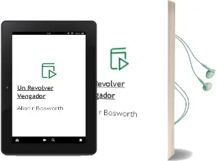 Descargar AudioLibro Un Revolver Vengador de Allan R. Bosworth año 1990