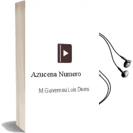 Descargar AudioLibro Azucena Numero de M. Guivernau  Luis Divins año 1990