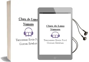 Descargar AudioLibro Claro de Luna Numero de Tennessee Ernie Ford Gomez Esteban año 1990
