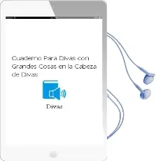 Descargar AudioLibro Cuaderno para Divas con Grandes Cosas en la Cabeza de Divas De Divas año 1990