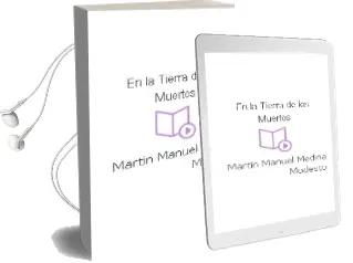 Descargar AudioLibro En la Tierra de los Muertos de Martin Manuel Medina Modesto año 1990