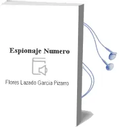 Descargar AudioLibro Espionaje Numero de Flores Lazado Garcia Pizarro año 1990
