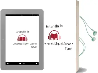 Descargar AudioLibro Gitanilla la de Cervantes Miguel / Susana Teruel año 1990