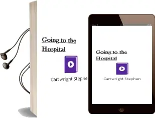 Descargar AudioLibro Going to the Hospital de Cartwright Stephen año 1990