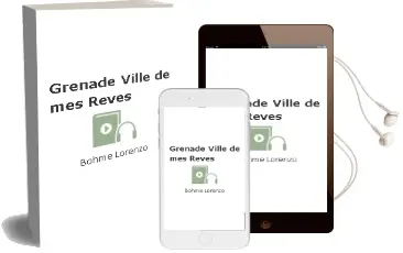 Descargar AudioLibro Grenade Ville de mes Reves de Bohme Lorenzo año 1990