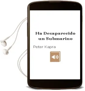 Descargar AudioLibro Ha Desaparecido un Submarino de Peter Kapra año 1990