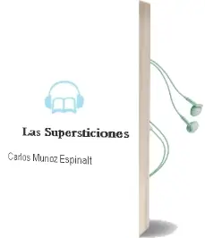 Descargar AudioLibro Las Supersticiones de Carlos Muñoz Espinalt año 1990