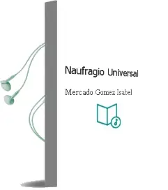 Descargar AudioLibro Naufragio Universal de Mercado Gomez Isabel año 1990