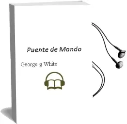 Descargar AudioLibro Puente de Mando de George G.White año 1990