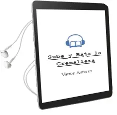Descargar AudioLibro Sube y Baja la Cremallera de Varios Autores año 1990