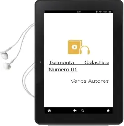 Descargar AudioLibro Tormenta Galactica Numero 01 de Varios Autores año 1990