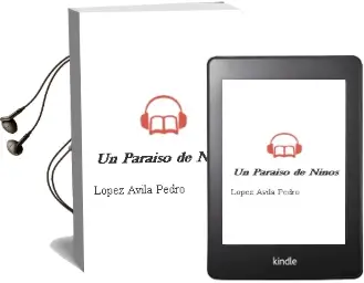 Descargar AudioLibro Un Paraiso de Niños de Lopez Avila Pedro año 1990