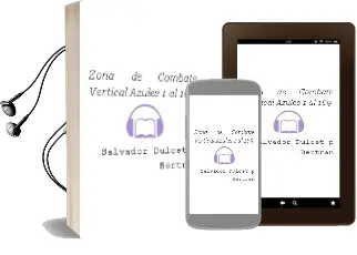 Descargar AudioLibro Zona de Combate Vertical Azules: 1 al 169 ? de Salvador Dulcet P.Bertran año 1990