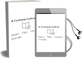 Descargar AudioLibro A Cocheras (Cultiva) de Pedro Félix Navarro Arévalo año 1990