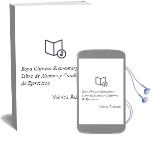 Descargar AudioLibro Boya Chinese Elementary ii Libro de Alumno y Cuaderno de Ejercicios de Varios Autores año 1990