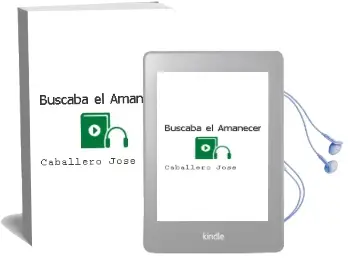 Descargar AudioLibro Buscaba el Amanecer de Caballero Jose año 1990