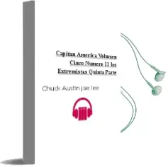 Descargar AudioLibro Capitan America Volumen Cinco Numero 11: Los Extremistas Quinta Parte de Chuck Austin Jae Lee año 1990