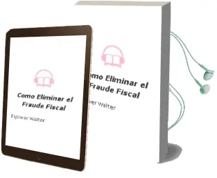 Descargar AudioLibro Como Eliminar el Fraude Fiscal de Espiwer Walter año 1990