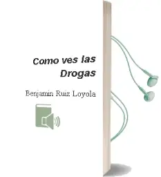 Descargar AudioLibro ¿Cómo ves? las Drogas de Benjamin Ruiz Loyola año 1990