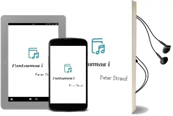 Descargar AudioLibro Fantasmas i de Peter Strauf año 1990