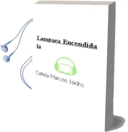 Descargar AudioLibro Lampara Encendida la de Catela Marcos Isidro año 1990