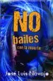 AudioLibro No Bailes con la Muerte de José Luis Navajo