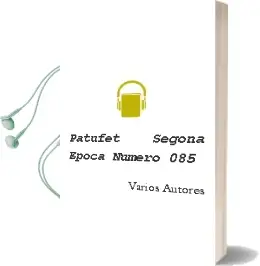 Descargar AudioLibro Patufet Segona Epoca Numero 085 de Varios Autores año 1990