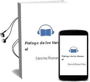 Descargar AudioLibro Pielago de los Versos el de Sanchez Roman Maria año 1990