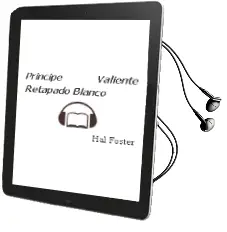 Descargar AudioLibro Principe Valiente: Retapado Blanco de Hal Foster año 1990