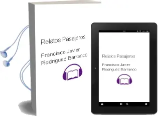 Descargar AudioLibro Relatos Pasajeros de Francisco Javier Rodríguez Barranco año 1990