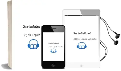 Descargar AudioLibro Ser Infinito el de Aijon Lopez Alberto año 1990