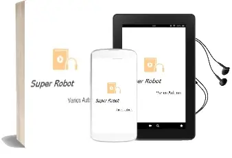 Descargar AudioLibro Super Robot de Varios Autores año 1990