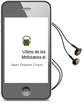 Descargar AudioLibro Ultimo de los Mohicanos. el de James Fenimore Cooper año 1990