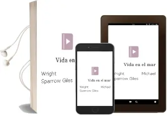 Descargar AudioLibro Vida en el mar de Wright Michael / Sparrow Giles año 1990