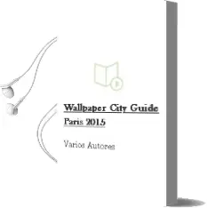 Descargar AudioLibro Wallpaper City Guide Paris 2015 de Varios Autores año 1990