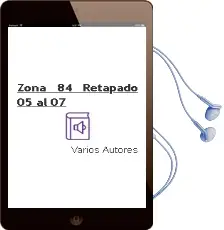 Descargar AudioLibro Zona 84 Retapado 05 al 07 de Varios Autores año 1990